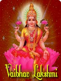 Information about Goddess Vaibhava Lakshmi Ashtottara Sathanamavali 108 Names of  Goddess Maha Laxmi Devi. Sri Vaibhava Lakshmi Astrothram, Mahalakshmi Mantra Slokas,  Lakshmi Ashtothara Shatanamavali in Telugu and English